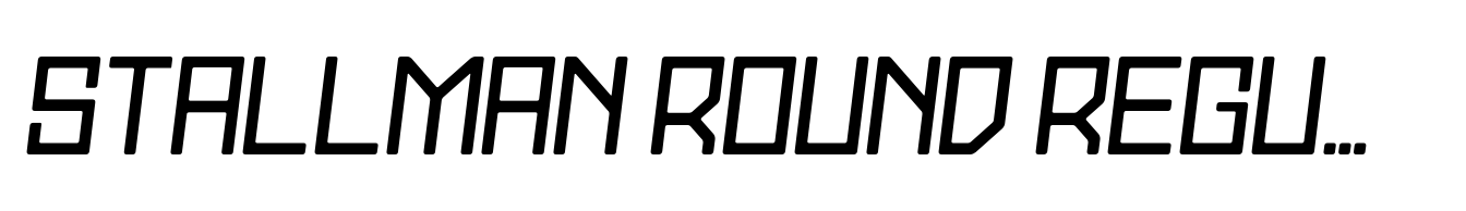 Stallman Round Regular 150 Oblique